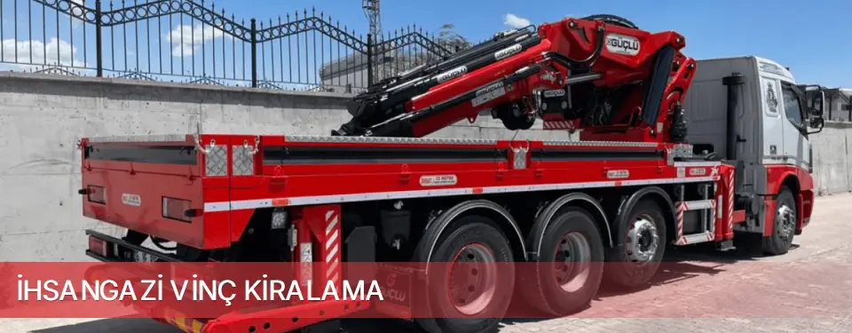 İhsangazi İlçemi Vinç Kiralama